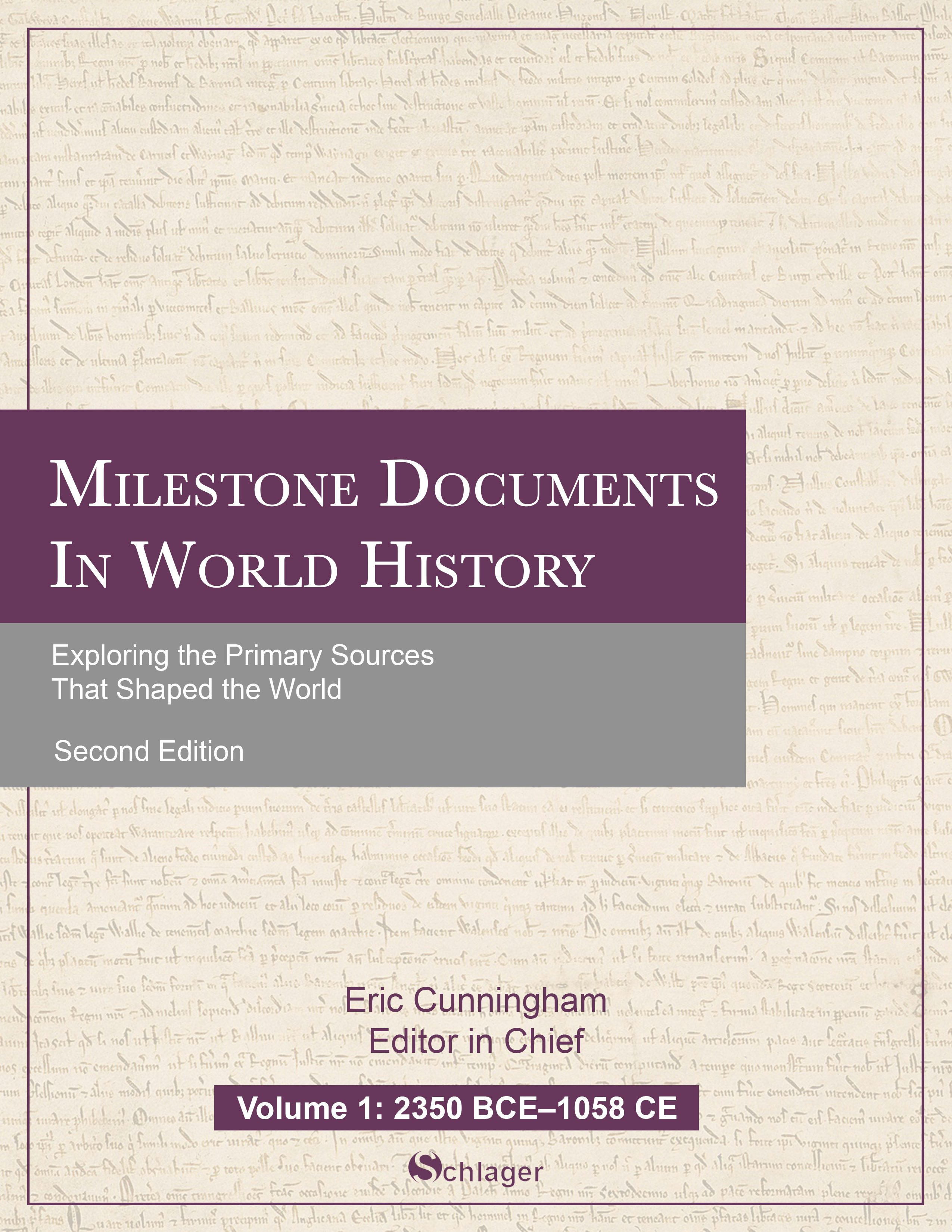 Milestone Documents in World History - Schlager Group Inc