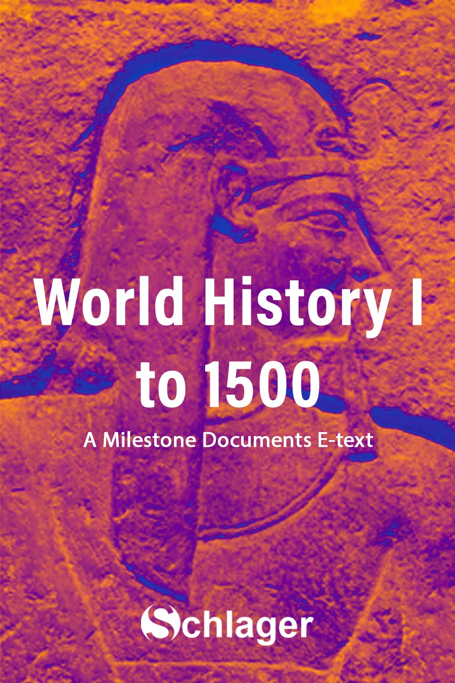 World History I to 1500 - Schlager Group Inc